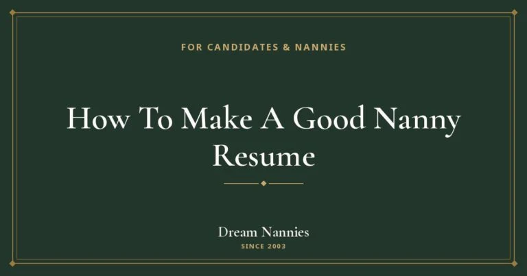 Dream Nannies blog title card: How To Make A Good Nanny Resume