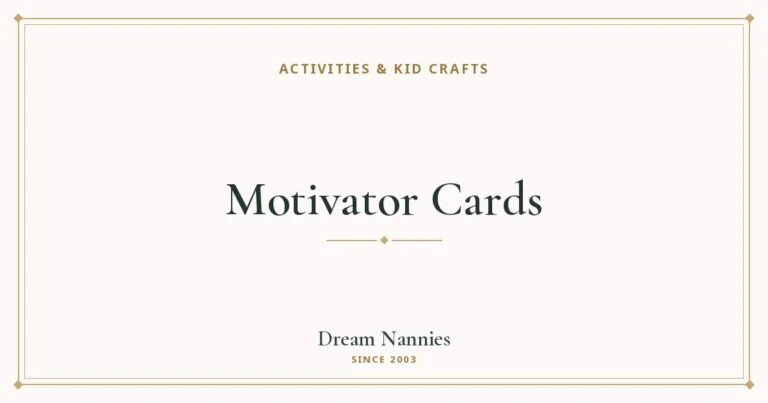 Dream Nannies blog title card: Motivator Cards