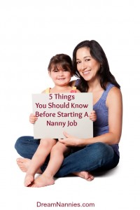 5 Things You Should Know Before Starting a Nanny Job
