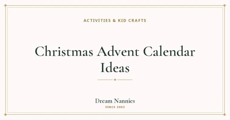 Dream Nannies blog title card: Christmas Advent Calendar Ideas