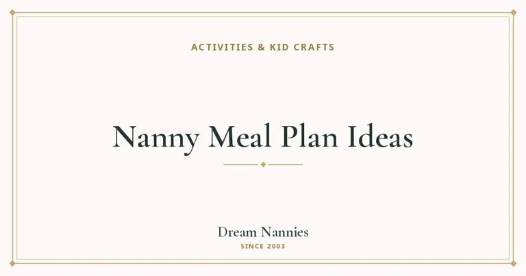 Dream Nannies blog title card: Nanny Meal Plan Ideas