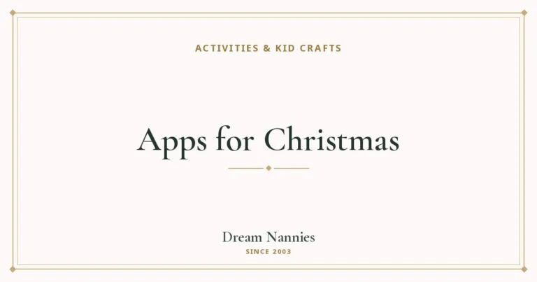 Dream Nannies blog title card: Apps for Christmas