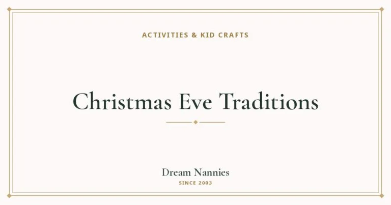 Dream Nannies blog title card: Christmas Eve Traditions